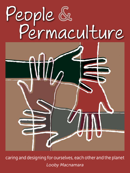 Title details for People & Permaculture by Looby Macnamara - Available